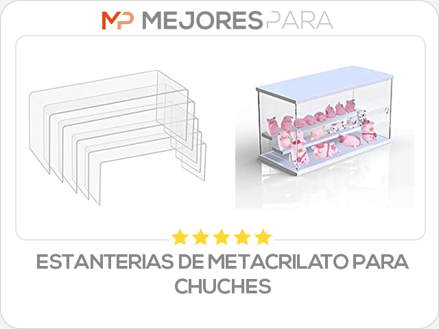 estanterias de metacrilato para chuches