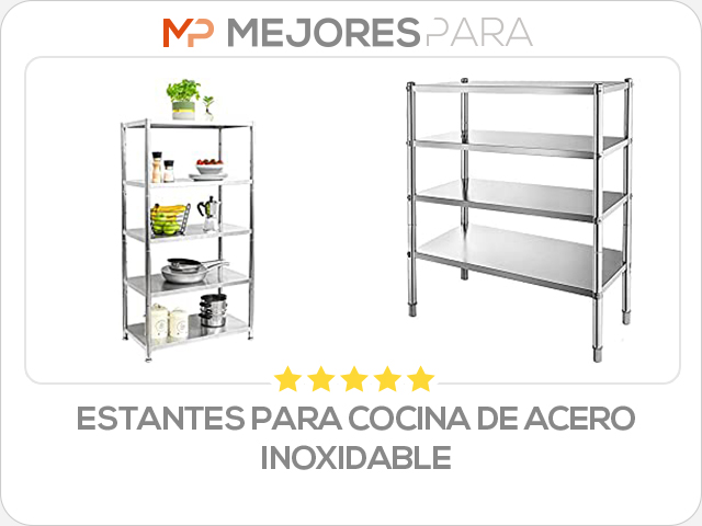 estantes para cocina de acero inoxidable