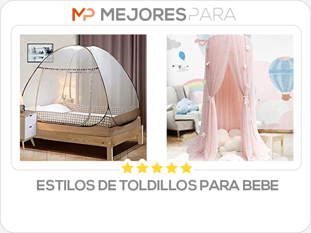 estilos de toldillos para bebe