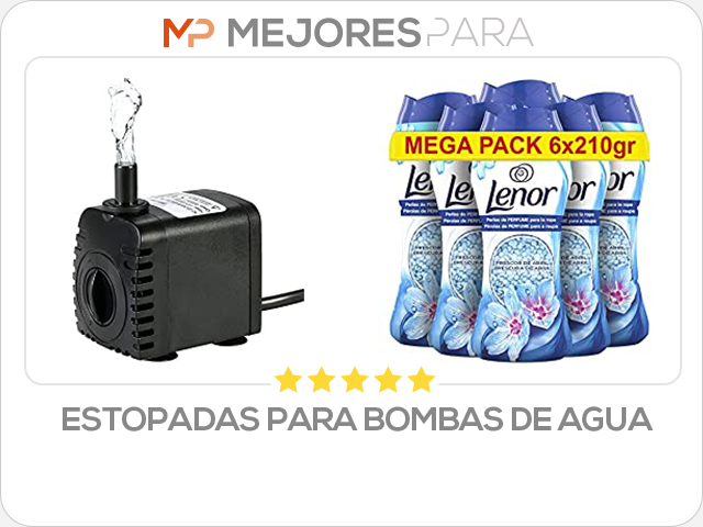 estopadas para bombas de agua