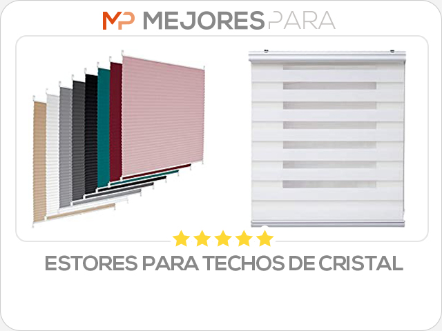 estores para techos de cristal