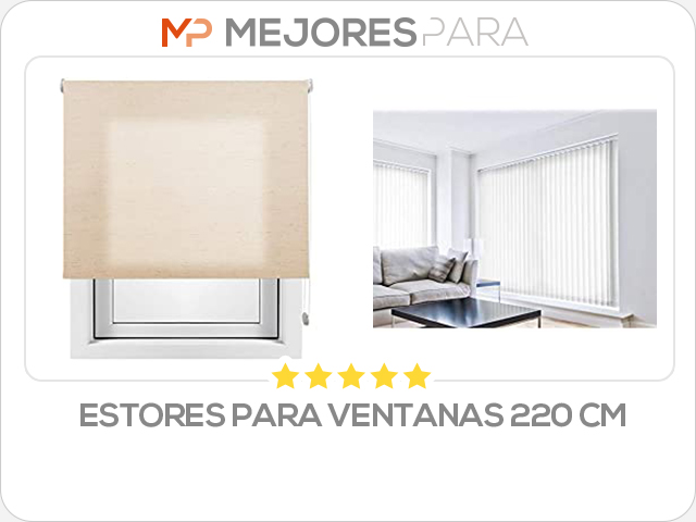 estores para ventanas 220 cm