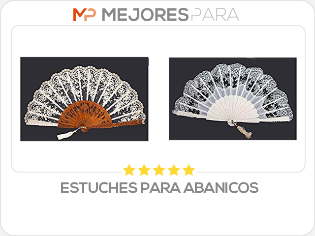 estuches para abanicos