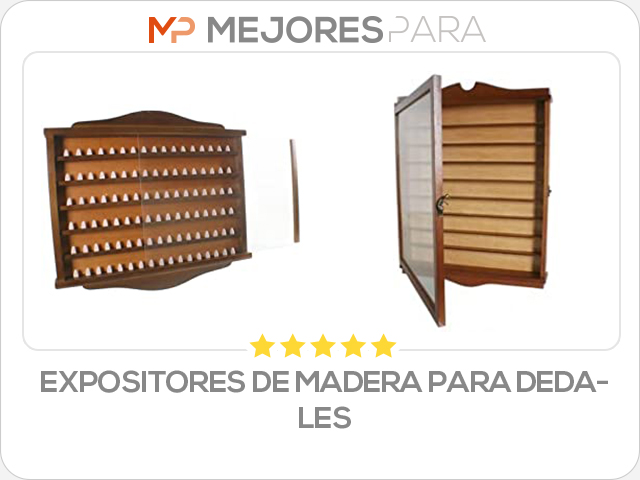 expositores de madera para dedales