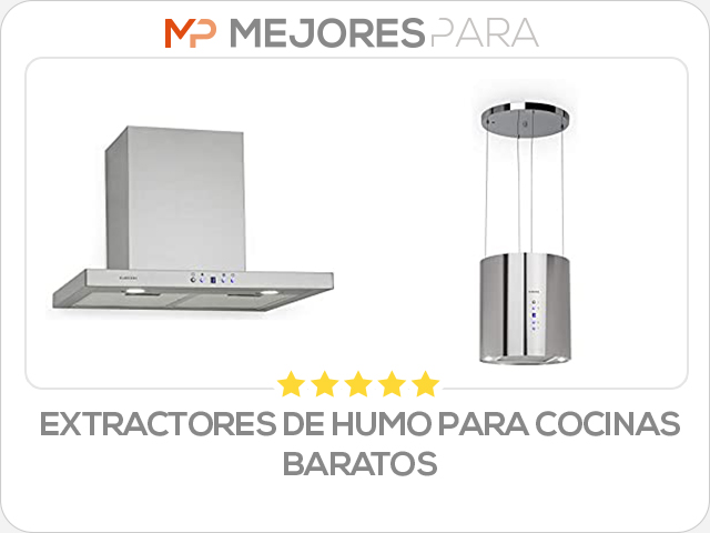 extractores de humo para cocinas baratos