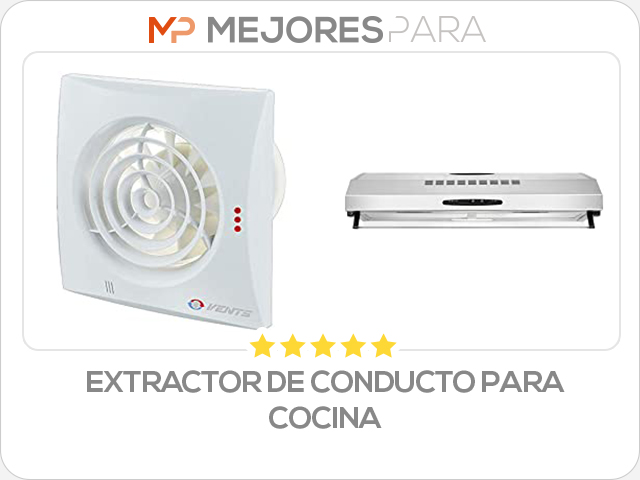 extractor de conducto para cocina