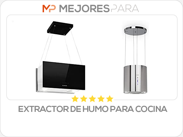 extractor de humo para cocina