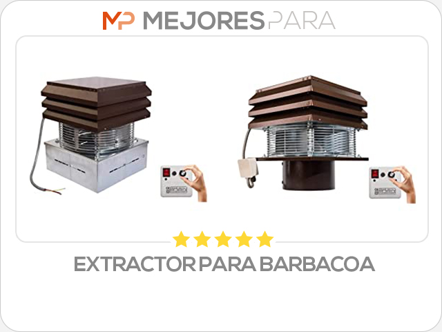 extractor para barbacoa