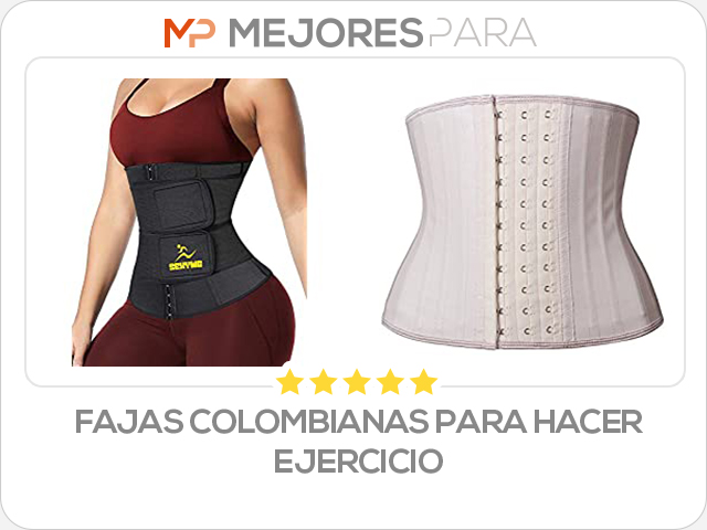 fajas colombianas para hacer ejercicio