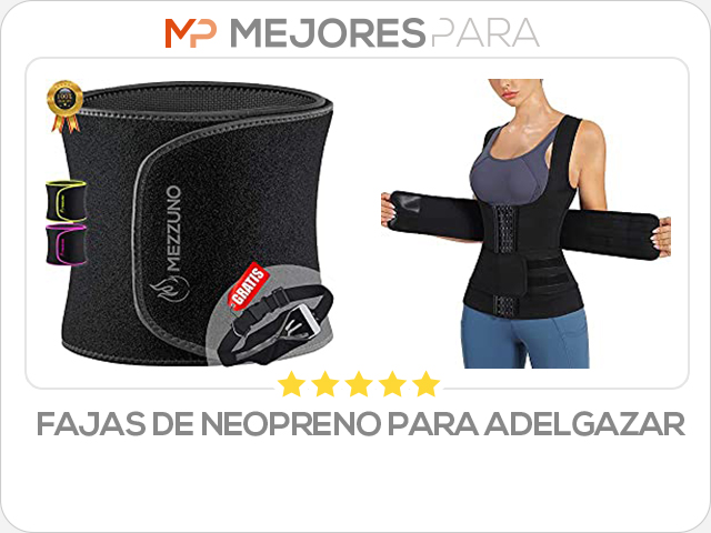 fajas de neopreno para adelgazar