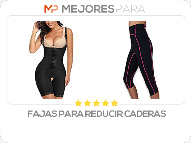 fajas para reducir caderas