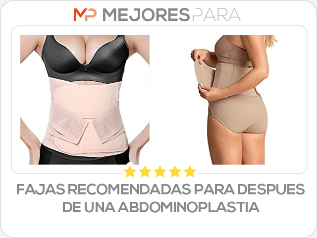 fajas recomendadas para despues de una abdominoplastia