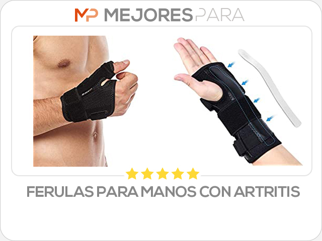 ferulas para manos con artritis