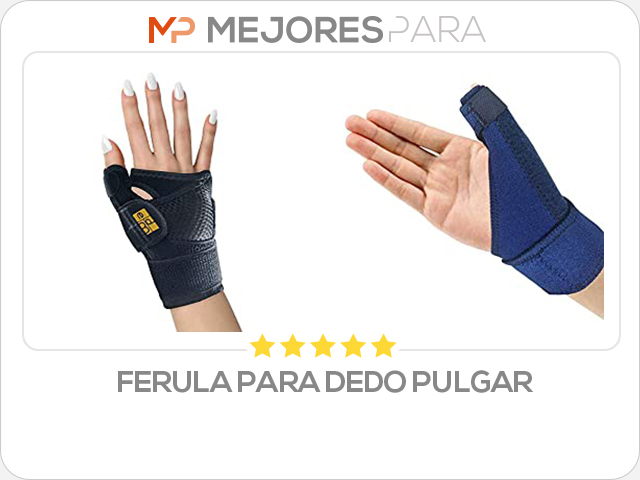 ferula para dedo pulgar