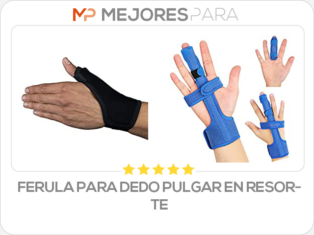 ferula para dedo pulgar en resorte