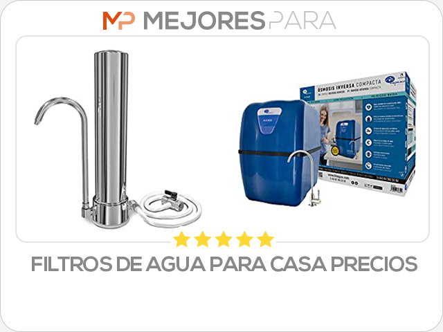 filtros de agua para casa precios