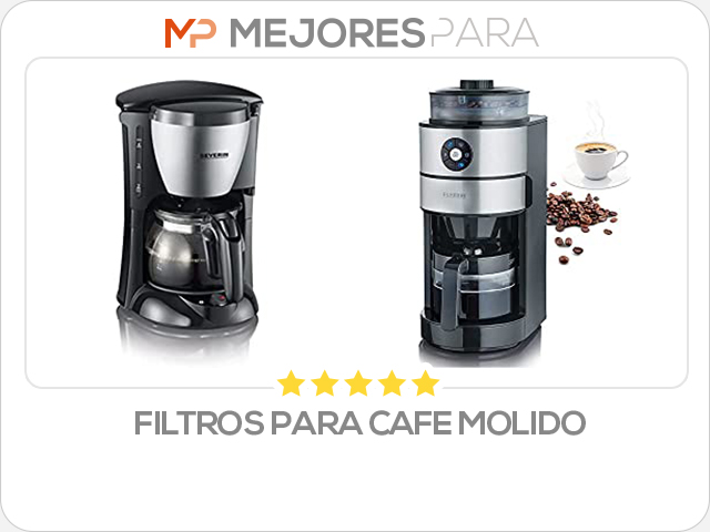 filtros para cafe molido