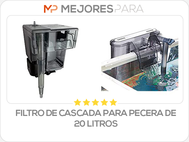 filtro de cascada para pecera de 20 litros