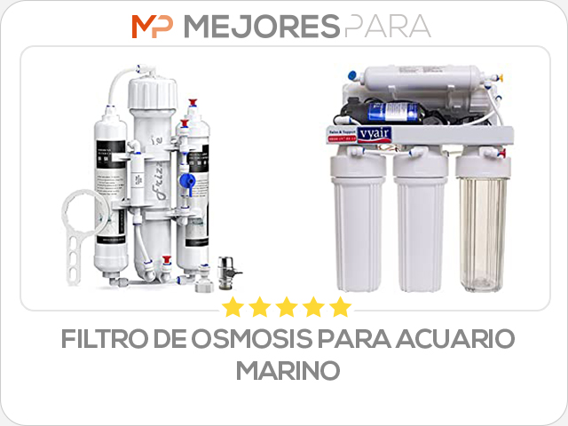 filtro de osmosis para acuario marino