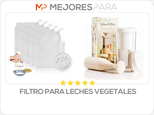 filtro para leches vegetales