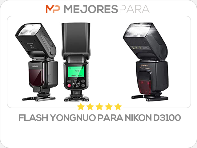 flash yongnuo para nikon d3100