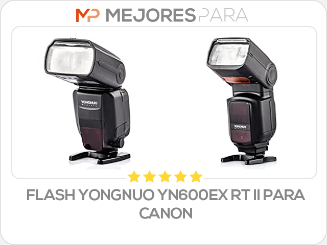 flash yongnuo yn600ex rt ii para canon