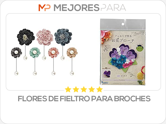 flores de fieltro para broches