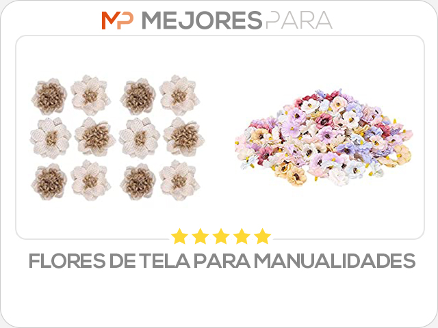 flores de tela para manualidades