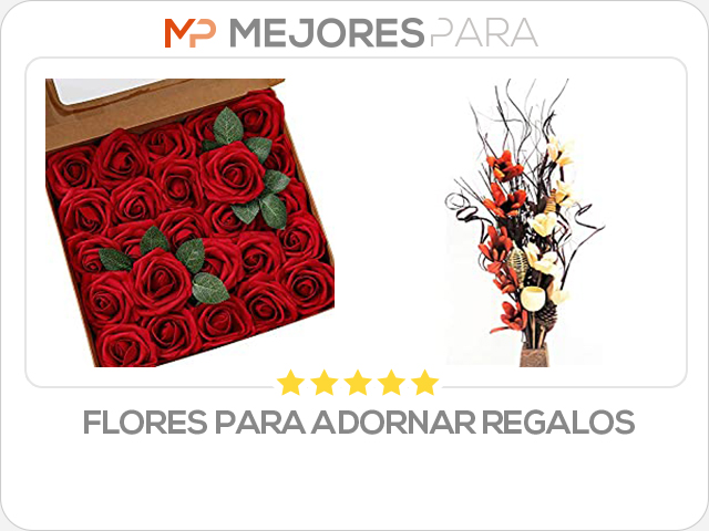 flores para adornar regalos