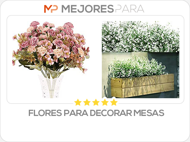 flores para decorar mesas