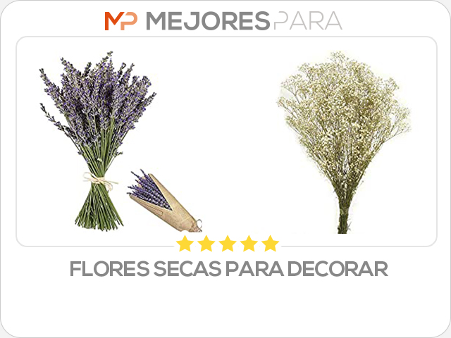 flores secas para decorar