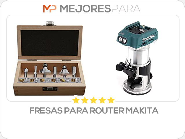 fresas para router makita