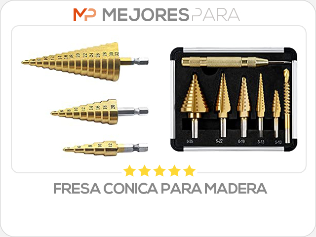 fresa conica para madera