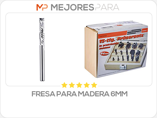 fresa para madera 6mm