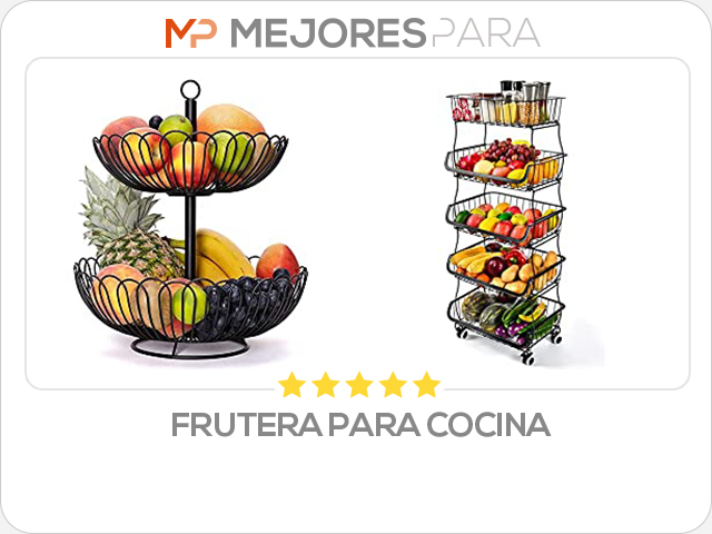 frutera para cocina