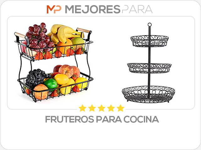 fruteros para cocina