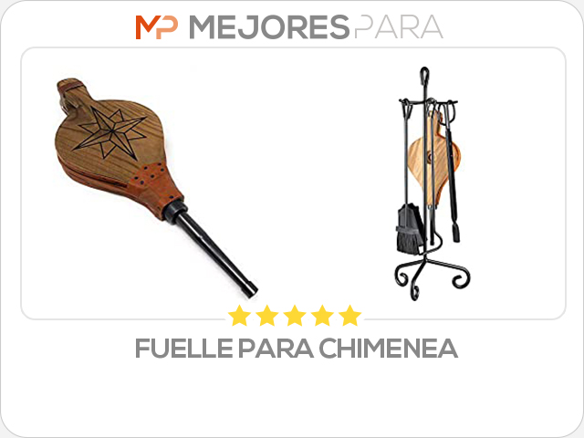 fuelle para chimenea