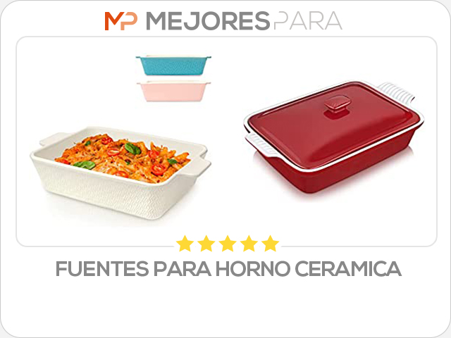 fuentes para horno ceramica