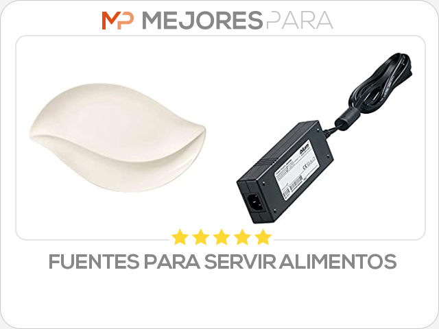 fuentes para servir alimentos