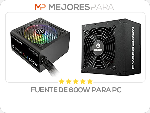 fuente de 600w para pc