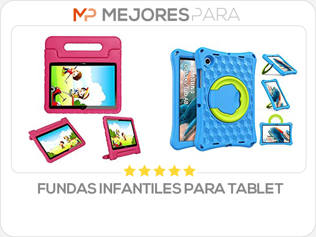 fundas infantiles para tablet