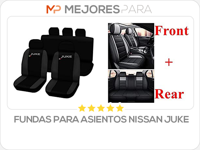 fundas para asientos nissan juke