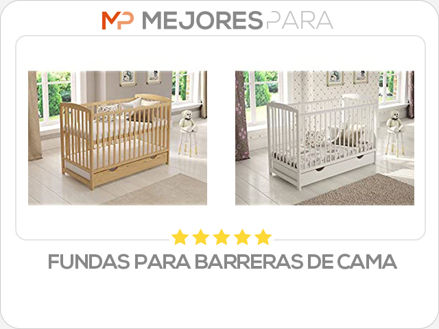 fundas para barreras de cama