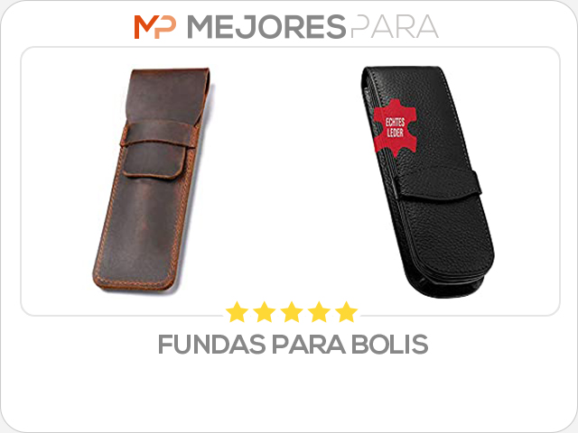 fundas para bolis