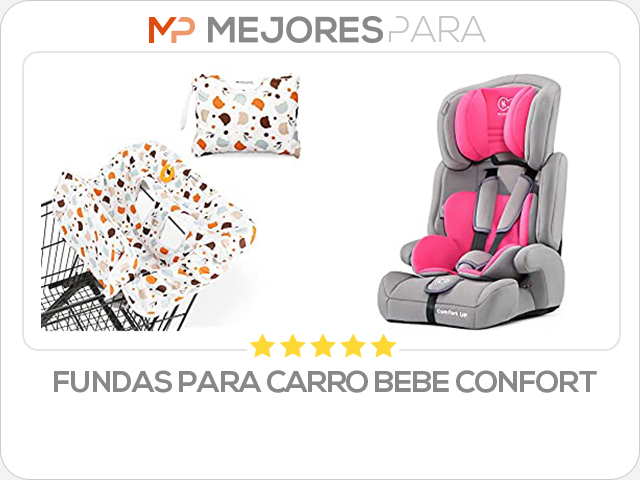 fundas para carro bebe confort