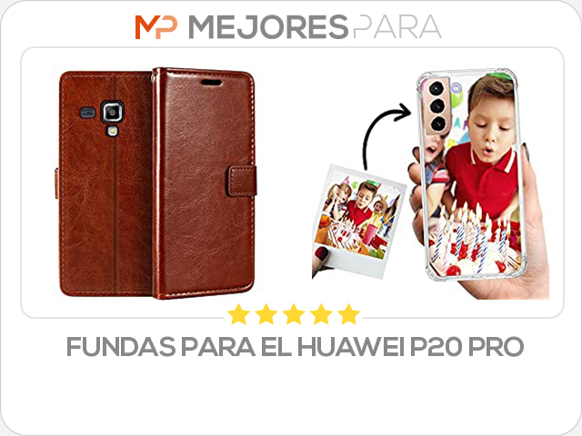 fundas para el huawei p20 pro