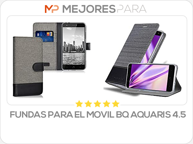 fundas para el movil bq aquaris 4.5