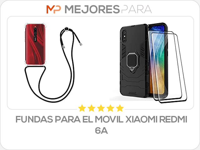 fundas para el movil xiaomi redmi 6a