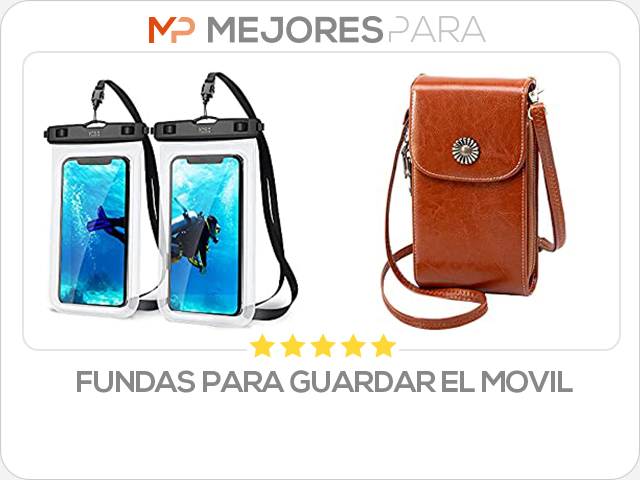 fundas para guardar el movil