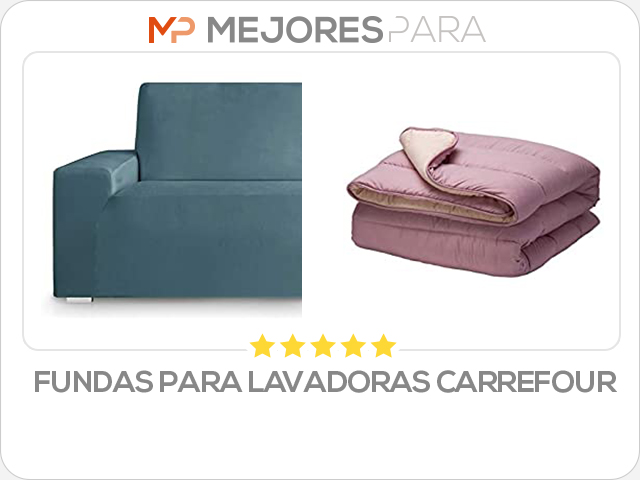 fundas para lavadoras carrefour